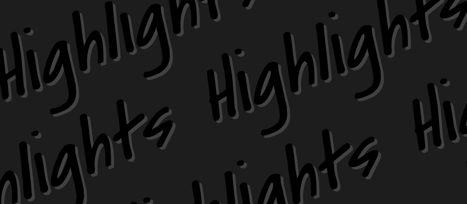 Highlights